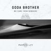 We Came From Nowhere (Aman Anand Remix) - G.O.D.A.&Aman Anand
