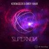Supernova - Kerem Selek&Omer Yanar