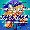 Taka Taka (Dance 2 Disco Remix) - tom pulse&Big Daddi&EL MEXXO