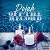 Off The Record (Explicit) - Dojah