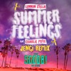 Summer Feelings (Jengi Remix) - Lennon Stella&Charlie Puth