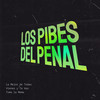 La Mejor de Todas / Vienes y Te Vas / Toma la Mema - Los Pibes del Penal&Mario Raul Salvatierra&William Luna Moscoso&Sergio David Galvan&Luciano Diaz Luna