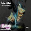 Livin' In Exile - Sazera