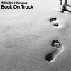 Back On Track (Audio Noir Zen Mix) - Phi Phi and Airwave&Airwave&Phi Phi&Audio Noir