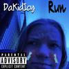 run That's my girl in the picture by the way (Explicit) - DaKidIcy