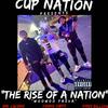 On A Mission (Explicit) - Cup Nation