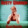 Basin Street Blues Poontang Blues (Remastered) - Rusty Warren