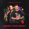 Sweet Like Honey - Smitmeister&Sico Vox