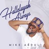 YOU ARE YAHWEH - Mike Abdul&Sola Allyson