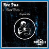 One Time (Original Mix) - Rez Yaz