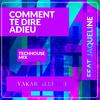 Comment Te Dire Adieu (feat. Jaqueline) (Tech House Mix) - Yakar Allevici&Jaqueline