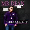 The Good Life(feat. Simes Carter) - Mr. Dean&Simes Carter