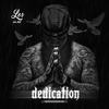 Dedication (Explicit) - Los of the Suc&Mike C