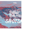 Shotski - Freddy Kalas