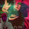 Flow (Explicit) - King Relik&A-F-R-O&Jaysin Logik