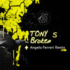 Broken (Angelo Ferreri Remix) - Tony S&Angelo Ferreri