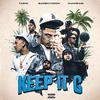 Keep It G (feat. Tasi1k, Bad Boy Mook & Cuuhraig) (Explicit) - NonayyBabyy&Tasi1k&BAD BOY MOOK&Cuuhraig