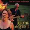 Fire - Solveig&Stevie