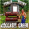 Porch Honky - Moccasin Creek