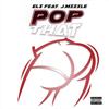 Pop That(feat. J Mizzle) (Explicit) - Eli&J Mizzle