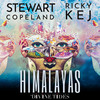 Himalayas - Ricky Kej&Stewart Copeland&Varijashree Venugopal&Sumarani&Raveolution Strings&Manoj George&Arun Kumar&Jordan Buetov&Vanil Veigas&Devan Ekambaram