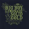 Special Kind of Trouble - Big Boy Lemonade&Solid Gold