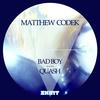 Bad Boy - Matthew Codek&Copyright Control