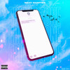 Friend Zone (Explicit) - Next Chapter&Lil Uber&ilyaugust