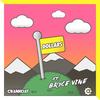 Dollars - Crankdat&Bryce Vine