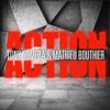 Action - Tony Romera&Mathieu Bouthier