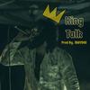 King Talk (Explicit) - Mulu