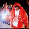 No Hook (Explicit) - Spook G.