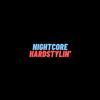 Hardstylin' (Van Snyder Remix) - Nightcore