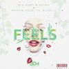 Feels - Sam Ourt&Metro&Marvin Vogel&Blaze U