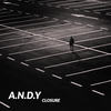 Closure - A.N.D.Y.