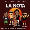 La Nota (Explicit) - DJ C&DJ Africa&El Chima En La Casa&Luciente