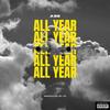 All Year (Explicit) - A9e