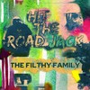 HIT THE ROAD JACK (Explicit) - Drippednfilthy