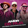 Amor de Rua (Explicit) - Zé do Piseirão&Hidinho Detona&Italo Cigano&DJ Biel