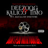 Don't Play With Your Life (Explicit) - Deezo.og&Kalico Timo&Ravaa