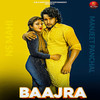Baajra - TR Panchal&Desha Panchal&Manjeet Panchal