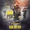 Dont Save These Hoes (Explicit) - King Fish&Da Lougie