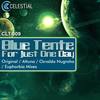 For Just One Day (Original Mix) - Blue Tente