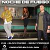 Noche De Fuego(feat. Genny Ferrigno, Black Mamba & DJ El Dan) - CHG&Genny Ferrigno&Black Mamba&DJ El Dan