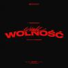 WOLNOŚĆ (Explicit) - Young Multi