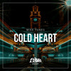 Cold Heart - Mike Tunes