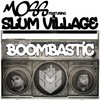 Boombastic (Radio Edit) - &Slum Village