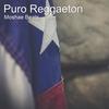 Puro Reggaeton - Moshae Beats