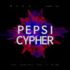 Pepsi Cypher - 金新菲&黄之仪Kyra Zilver&lil milk&十七