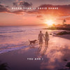 You And I - Ducka Shan&David Shane